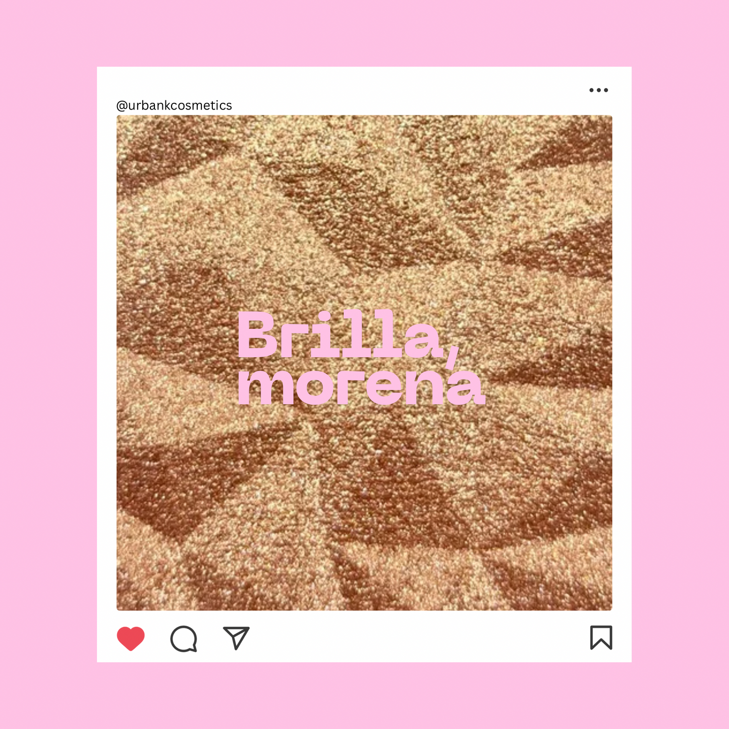 BRILLA, MORENA