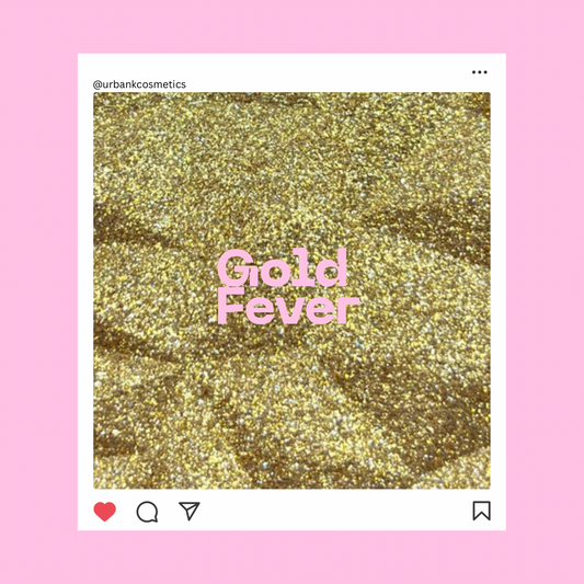 GOLD FEVER
